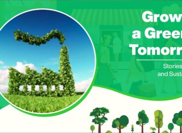 Growing a Greener Tomorrow: Stories of Hope and Sustainability