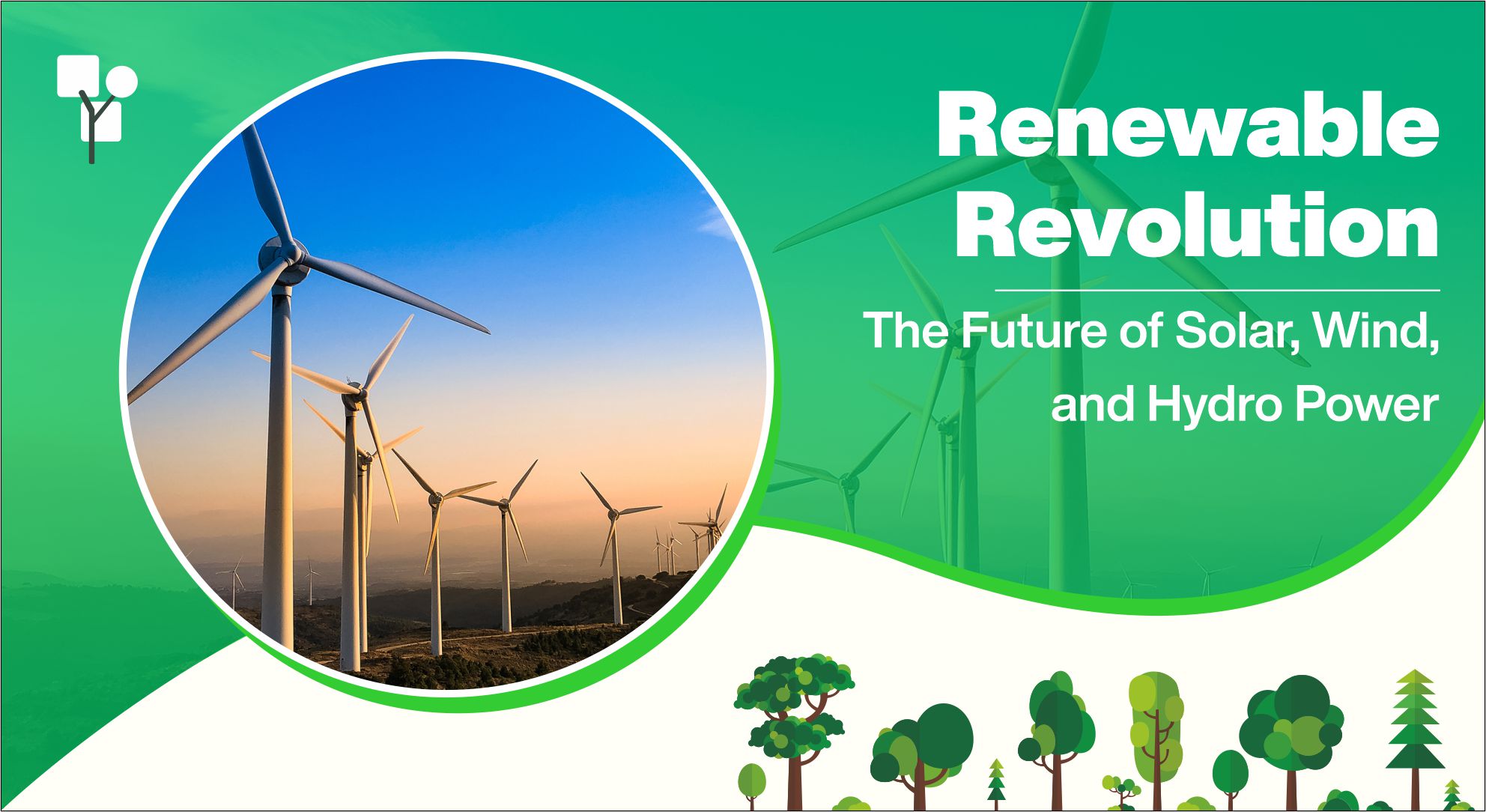 Renewable Revolution: The Future of Solar, Wind, and Hydro Power