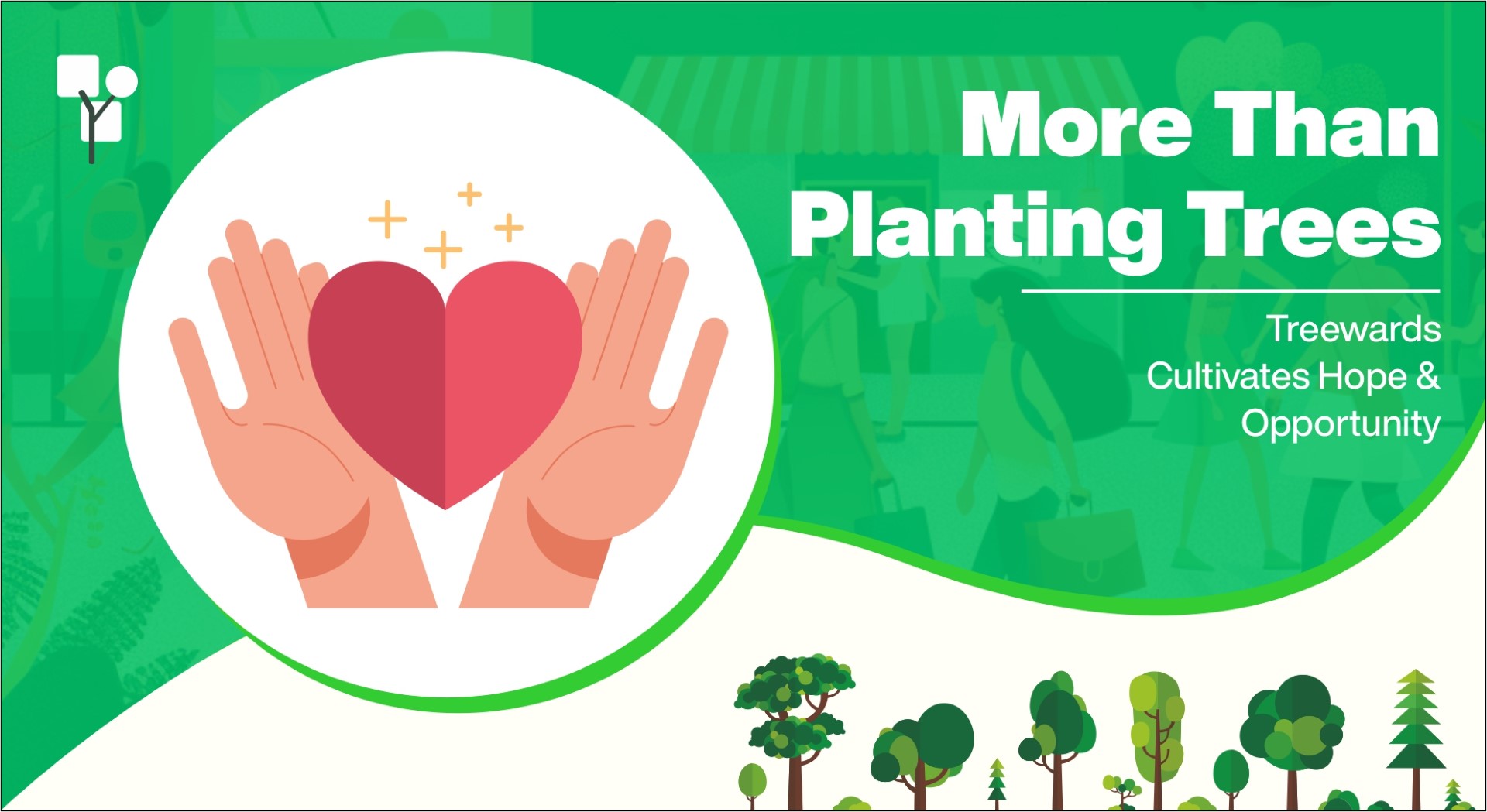 More Than Planting Trees: Treewards Cultivates Hope and Opportunity