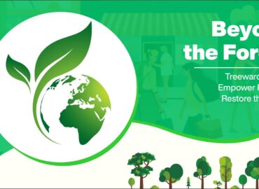 Beyond the Forest: Treewards Drives Empower People & Restore the Planet