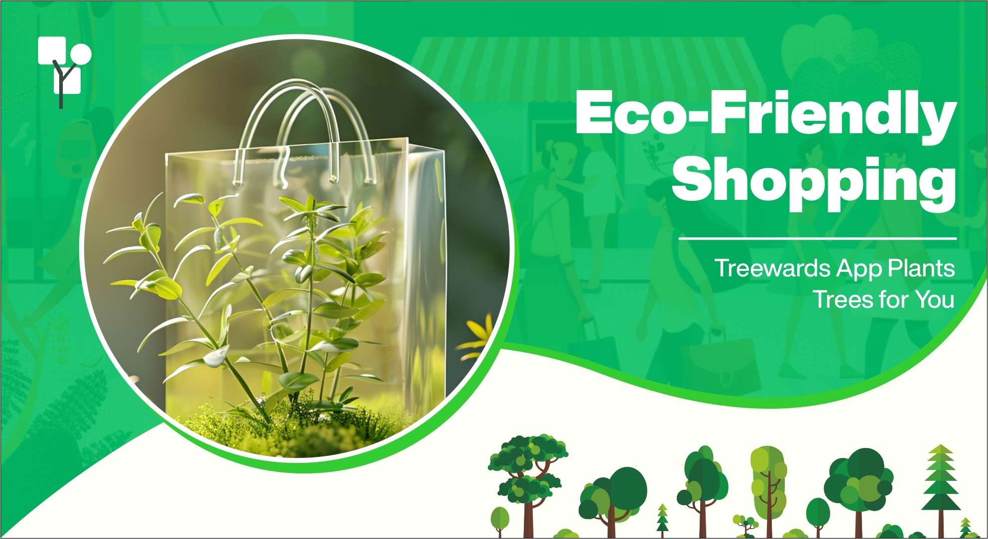 Eco-Friendly Shopping: Treewards App Plants Trees for You