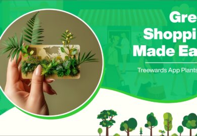 Green Shopping Made Easy: Treewards App Plants Trees