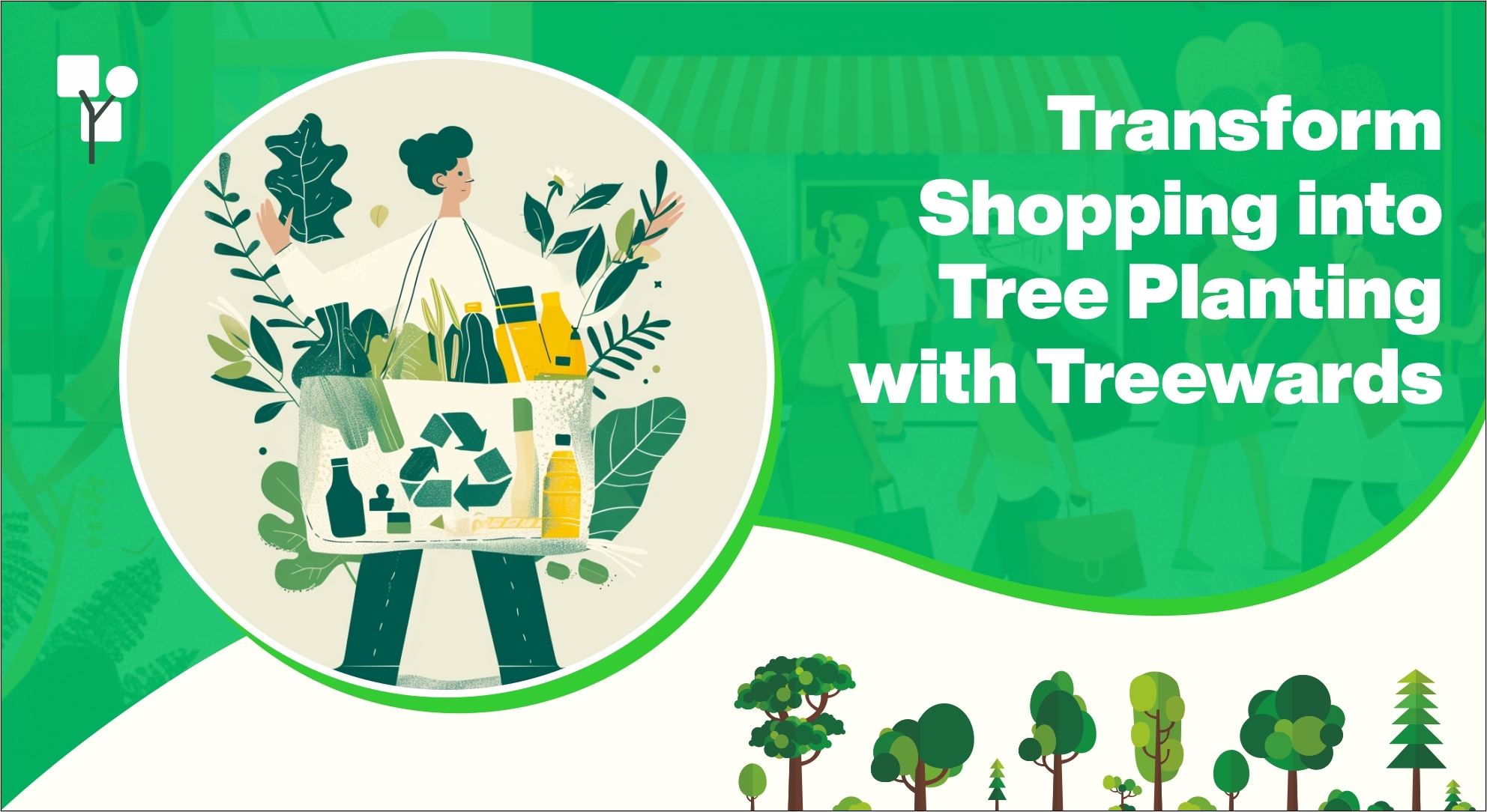 Transform Shopping into Tree Planting with Treewards