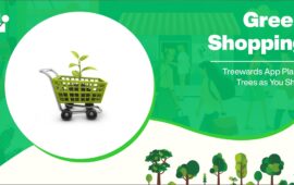 Green Shopping: Treewards App Plants Trees as You Shop