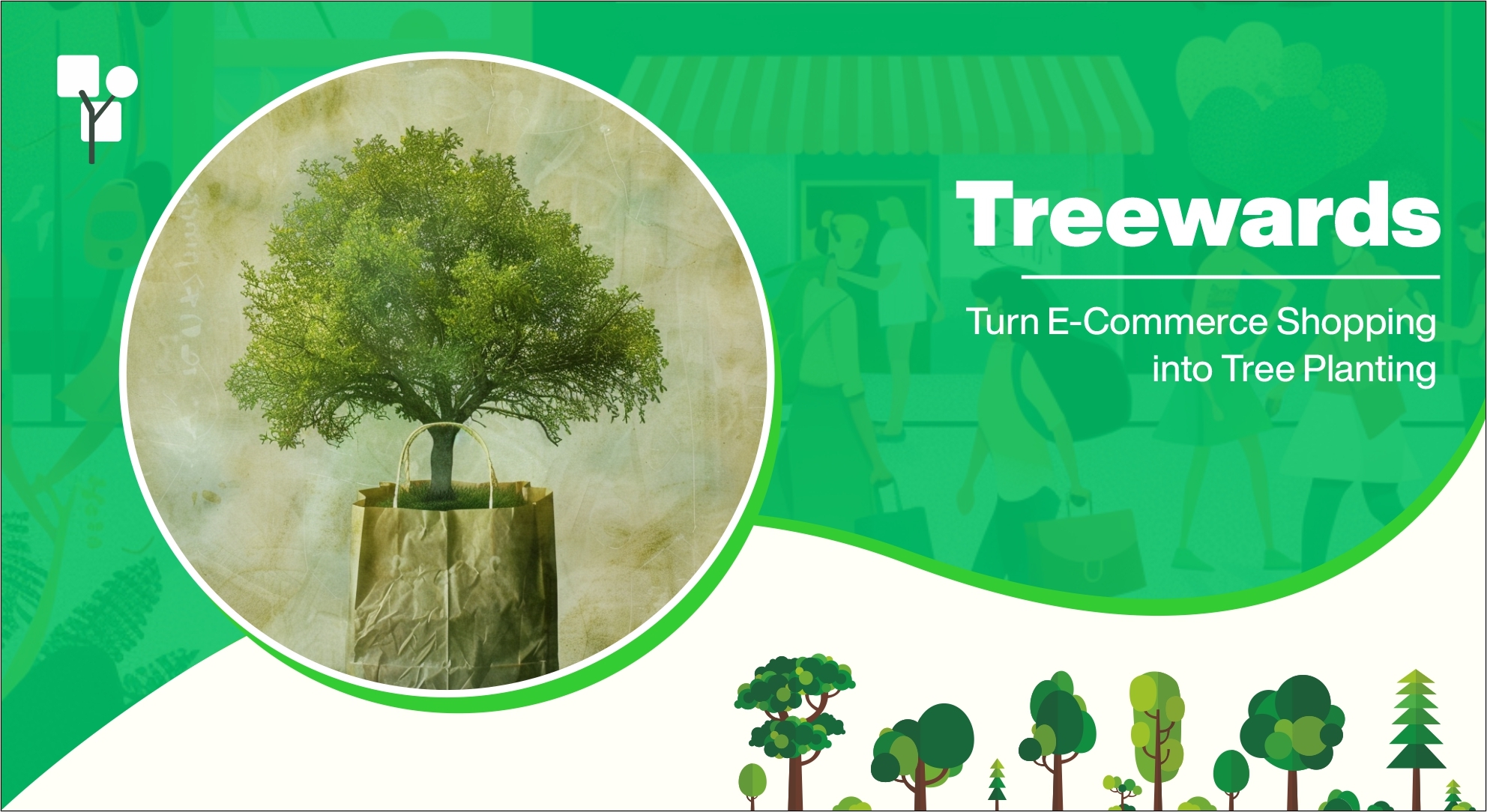 Treewards – Turn E-Commerce Shopping into Tree Planting