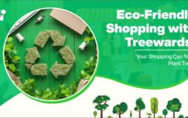 Eco-Friendly Shopping with Treewards: Plant Trees as You Buy
