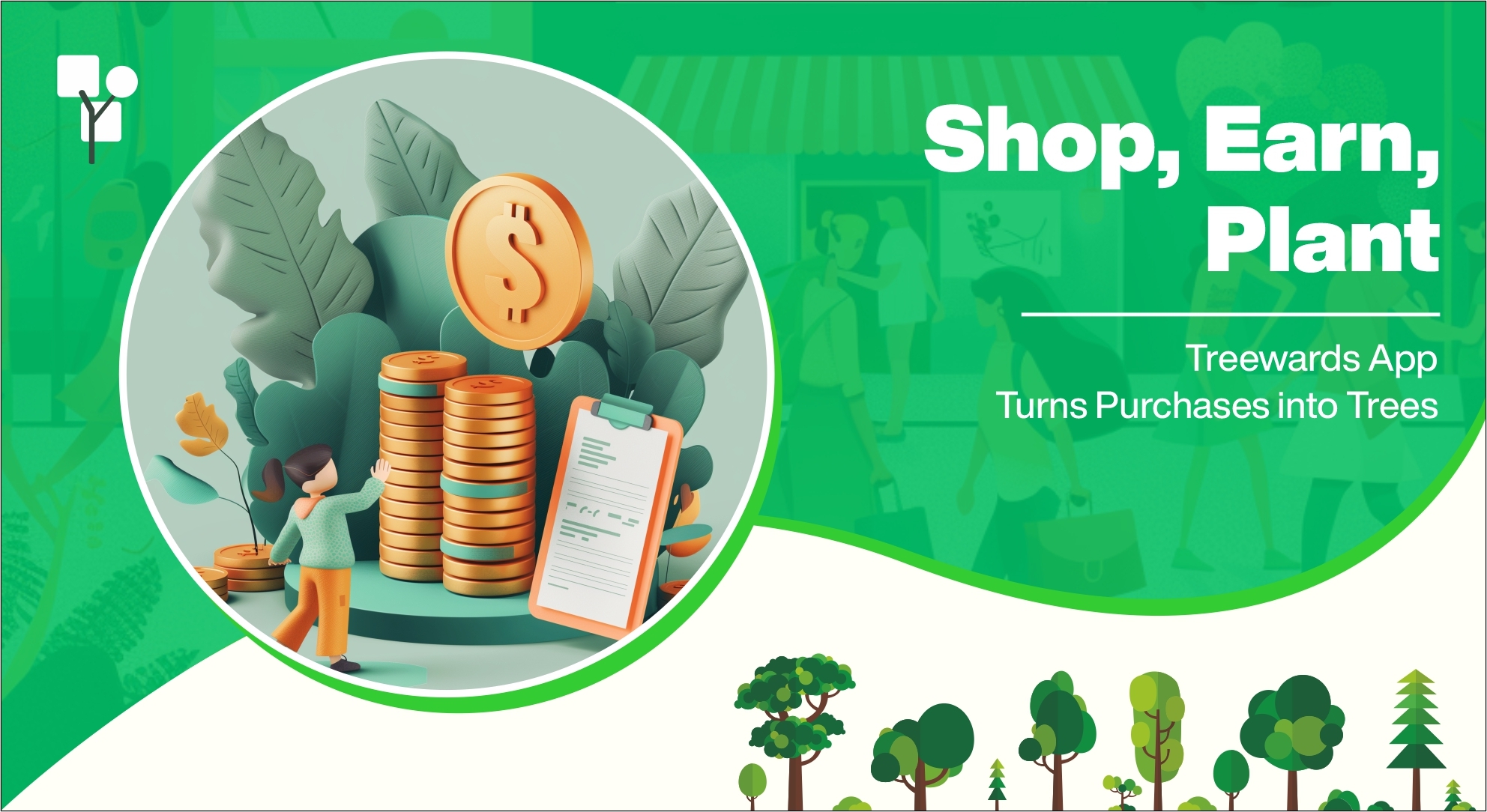 Shop, Earn, Plant: Treewards App Turns Purchases into Trees