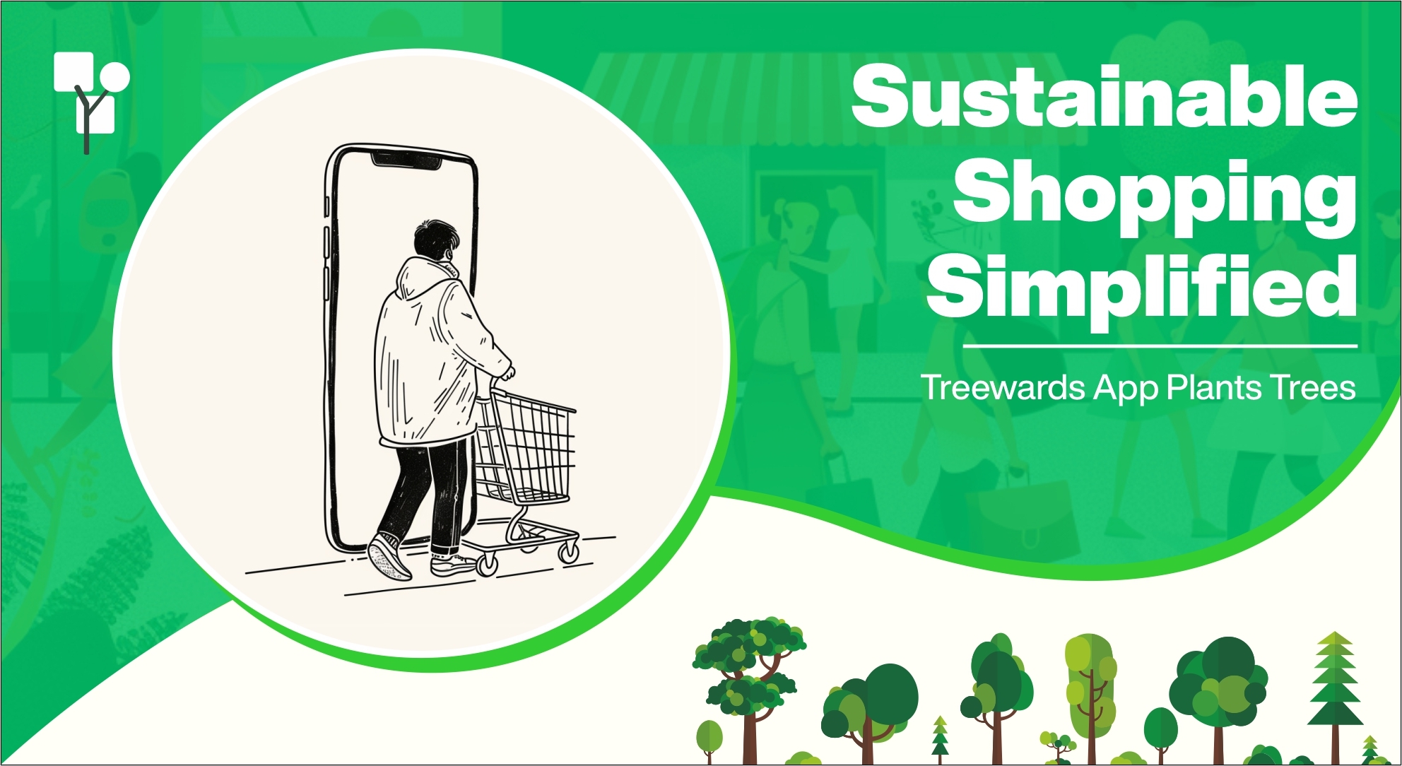 Sustainable Shopping Simplified: Treewards App Plants Trees