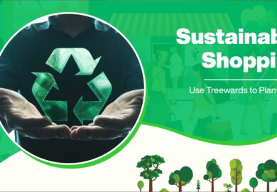 Sustainable Shopping: Use Treewards to Plant Trees
