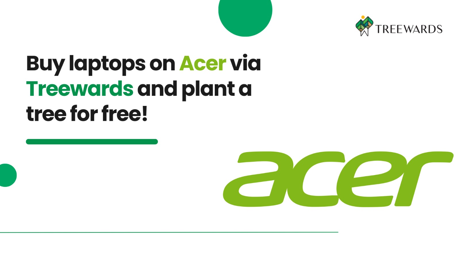 Buy laptops on Acer via Treewards and plant a tree for free