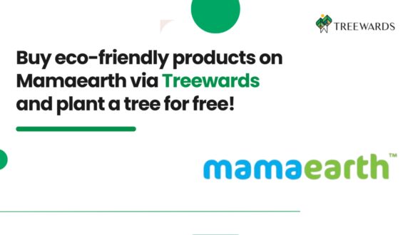 Buy eco-friendly products on Mamaearth via Treewards and plant a tree for free!
