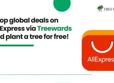 Shop global deals on AliExpress via Treewards and plant a tree for free!