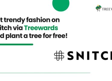 Get trendy fashion on Snitch via Treewards and plant a tree for free!