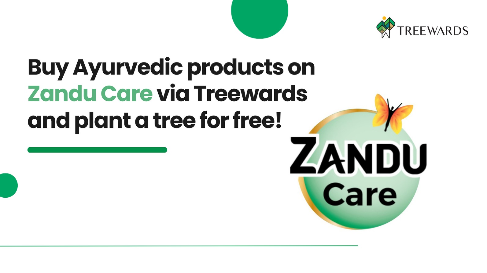 Buy Ayurvedic products on Zandu Care via Treewards and plant a tree for free!