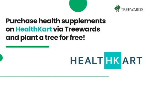Purchase health supplements on HealthKart via Treewards and plant a tree for free!
