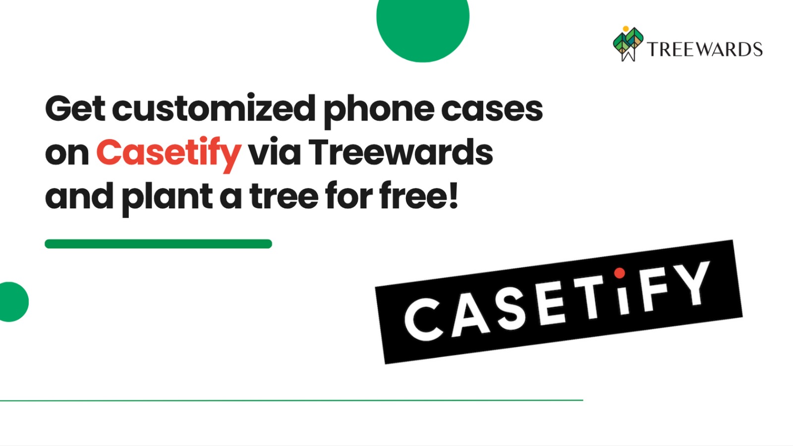 Get Customized Phone Cases on Casetify via Treewards and Plant a Tree for Free!