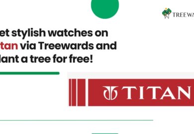 Get stylish watches on Titan via Treewards and plant a tree for free
