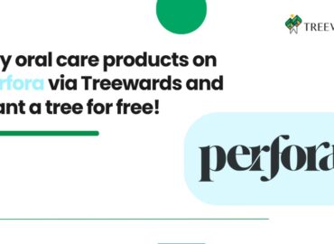 Buy oral care products on Perfora via Treewards and plant a tree for free