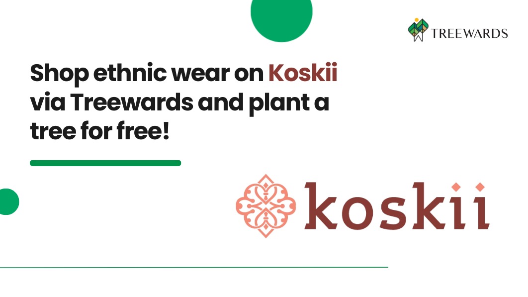 Shop ethnic wear on Koskii via Treewards and plant a tree for free