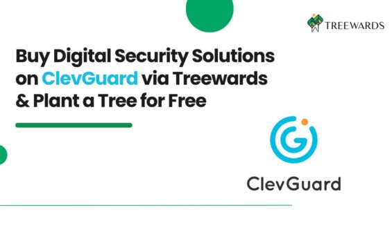 Buy Digital Security Solutions on ClevGuard via Treewards & Plant a Tree for Free