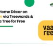 Shop Home Décor on Vaaree via Treewards & Plant a Tree for Free