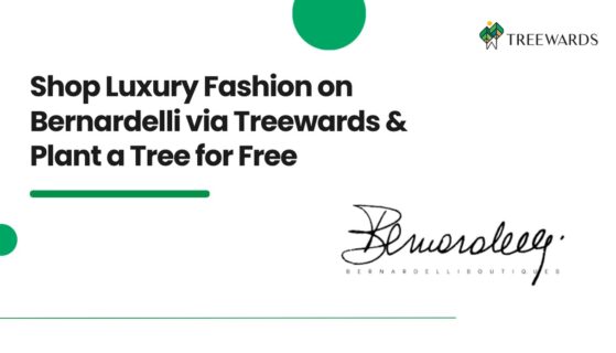 Shop Luxury Fashion on Bernardelli via Treewards & Plant a Tree for Free