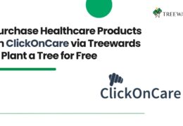 Purchase Healthcare Products on ClickOnCare via Treewards & Plant a Tree for Free