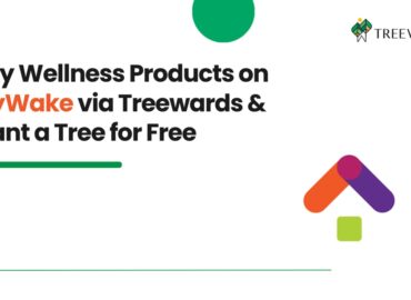 Buy Wellness Products on MyWake via Treewards and plant a tree for free
