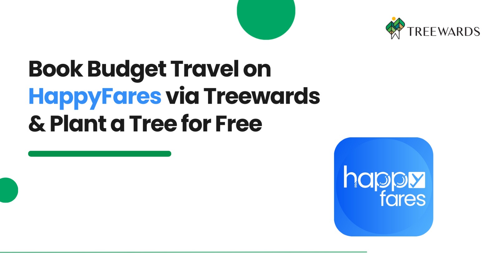 Book Budget Travel on HappyFares via Treewards & Plant a Tree for Free
