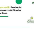 Buy The Ayurveda Experience Products via Treewards and trees planted for free