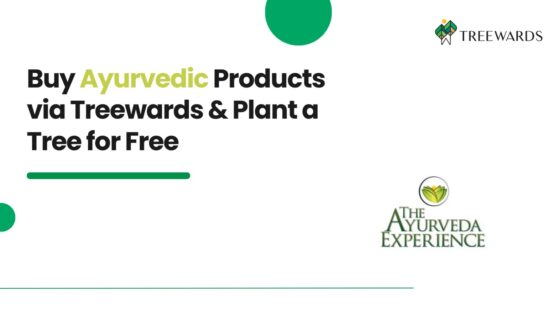 Buy The Ayurveda Experience Products via Treewards and trees planted for free