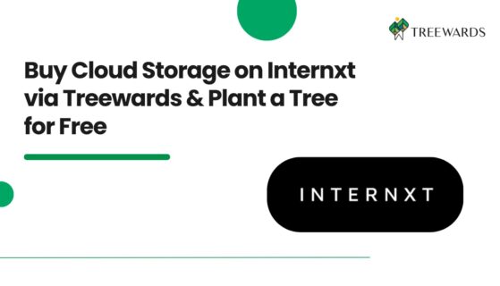 Buy Cloud Storage on Internxt via Treewards & Plant a Tree for Free