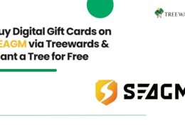 Buy Digital Gift Cards on SEAGM via Treewards & Plant a Tree for Free