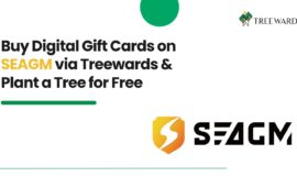 Buy Digital Gift Cards on SEAGM via Treewards & Plant a Tree for Free