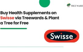 Buy Health Supplements on Swisse via Treewards & Plant a Tree for Free