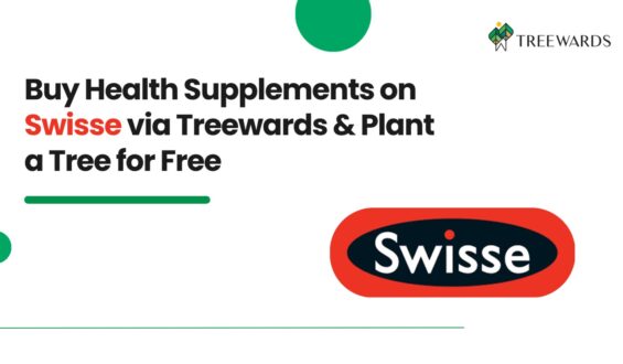 Buy Health Supplements on Swisse via Treewards & Plant a Tree for Free