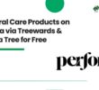 Buy Oral Care Products on Perfora via Treewards & Plant a Tree for Free