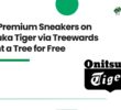 Shop Premium Sneakers on Onitsuka Tiger via Treewards & Plant a Tree for Free
