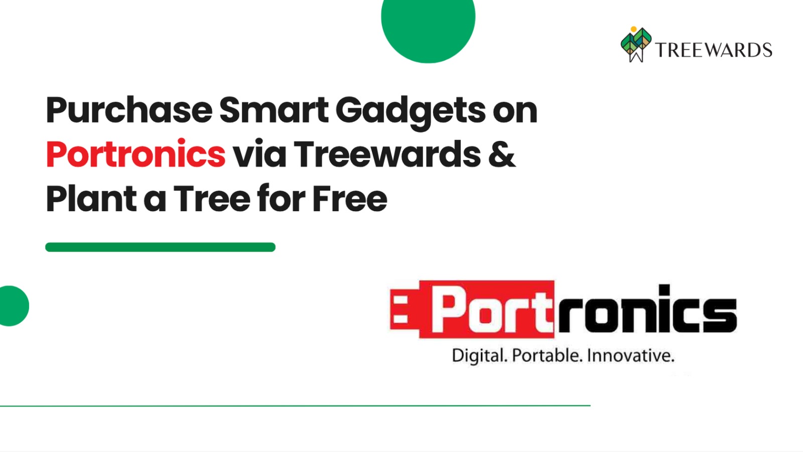 Purchase Smart Gadgets on Portronics via Treewards & Plant a Tree for Free