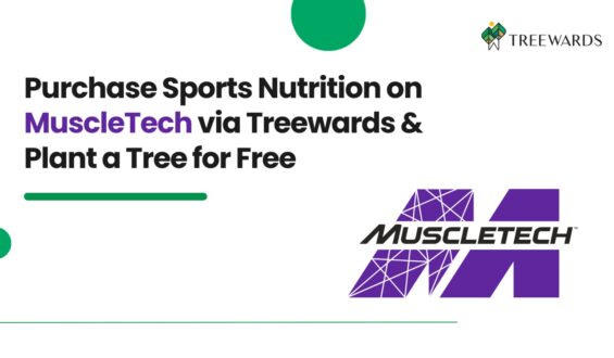 Purchase Sports Nutrition on MuscleTech via Treewards & Plant a Tree for Free