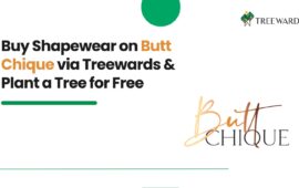 Buy Shapewear on Butt Chique via Treewards & Plant a Tree for Free