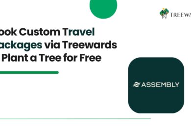 Book Custom Travel Packages on Assembly Travels via Treewards & Plant a Tree for Free
