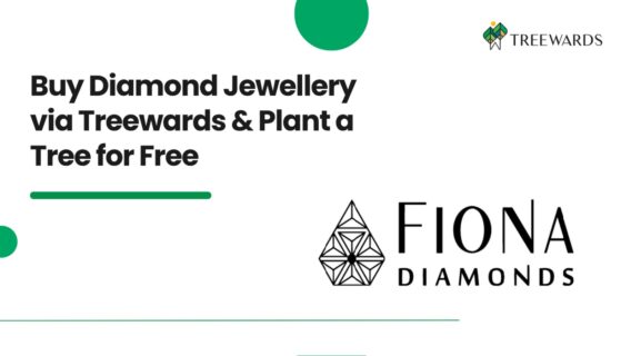 Buy Diamond Jewellery on Fiona Diamonds via Treewards & Plant a Tree for Free