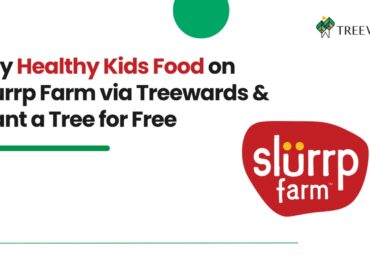 Buy Healthy Kids Food on Slurrp Farm via Treewards & Plant a Tree for Free
