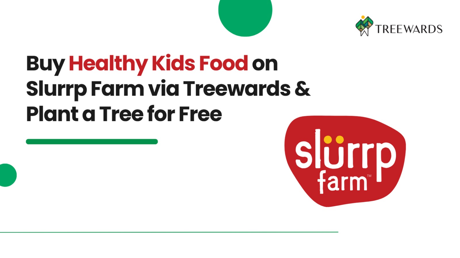 Buy Healthy Kids Food on Slurrp Farm via Treewards & Plant a Tree for Free