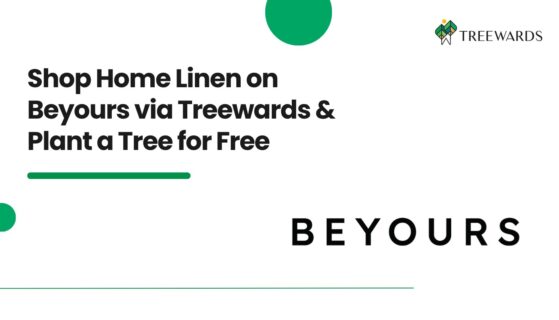 Shop Home Linen on Beyours via Treewards & Plant a Tree for Free