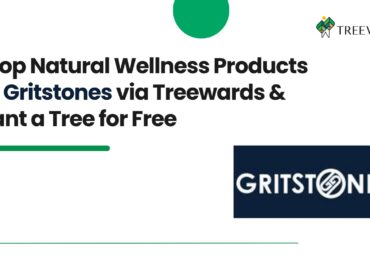 Shop Natural Wellness Products on Gritstones via Treewards & Plant a Tree for Free