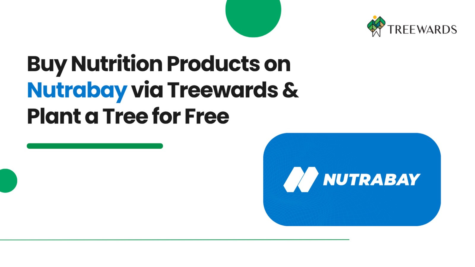 Buy Nutrition Products on Nutrabay via Treewards & Plant a Tree for Free