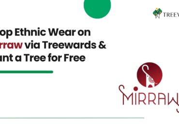Shop Ethnic Wear on Mirraw via Treewards & Plant a Tree for Free