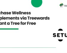 Purchase Wellness Supplements on SETU Nutrition via Treewards & Plant a Tree for Free
